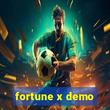 fortune x demo